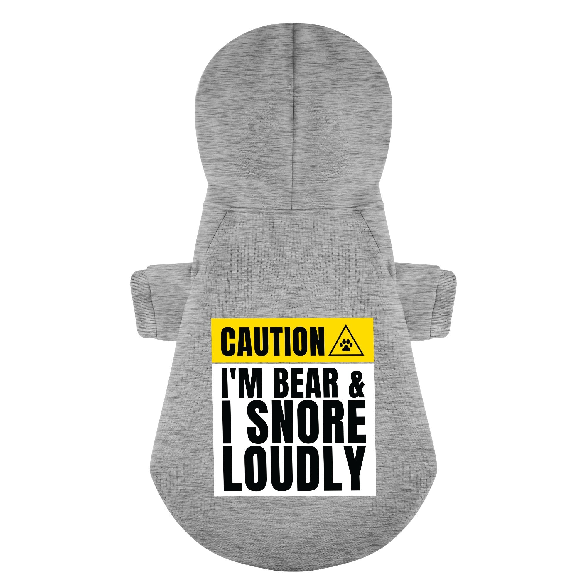 Caution I'm BEAR & I snore. Loudly - personalized hoodie with your dog name – dog hoodie – dog clothes