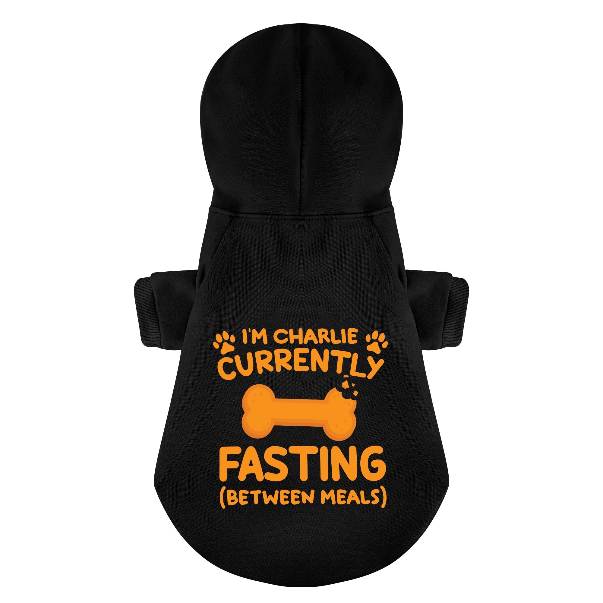 Im Charlie - currently fasting (between meals) - personalized hoodie with your dog name – dog hoodie – dog clothes