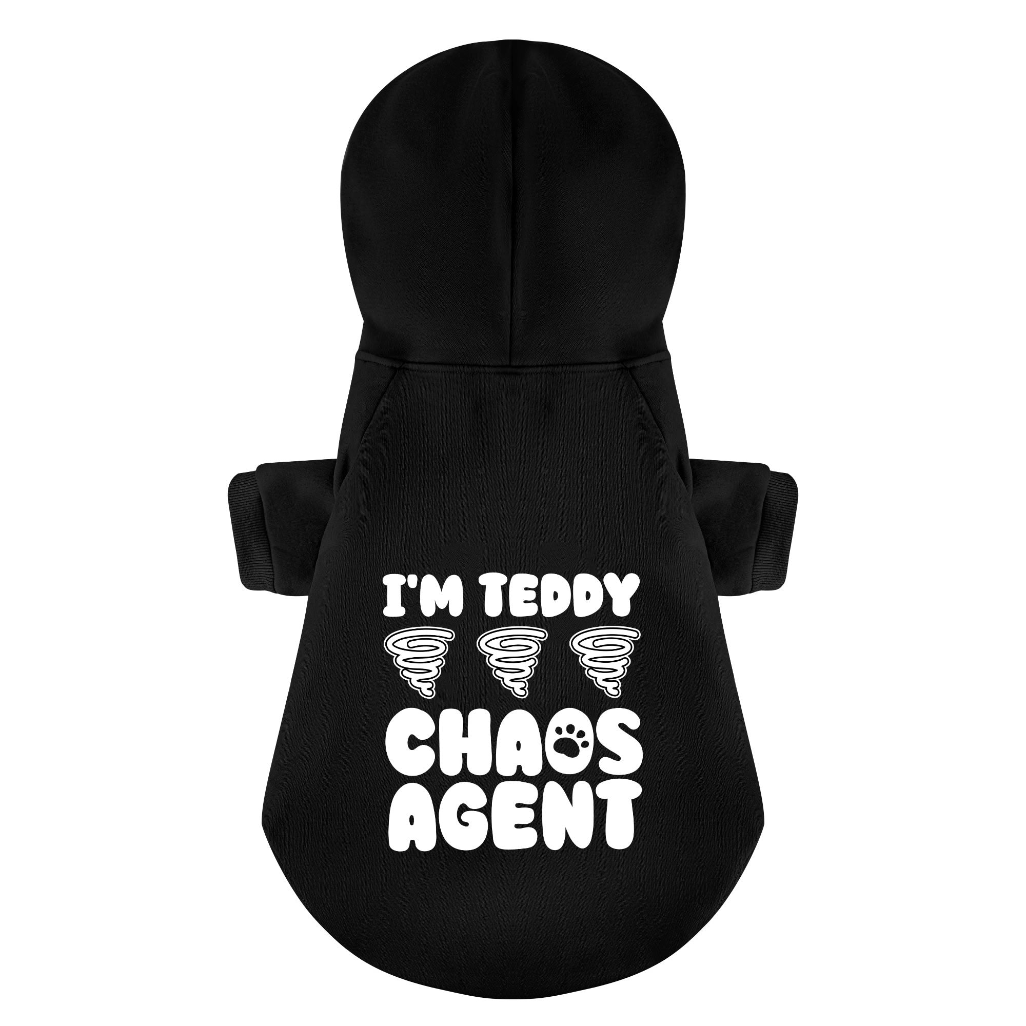 Im TEDDY - chaos agent  - personalized hoodie with your dog name – dog hoodie – dog clothes
