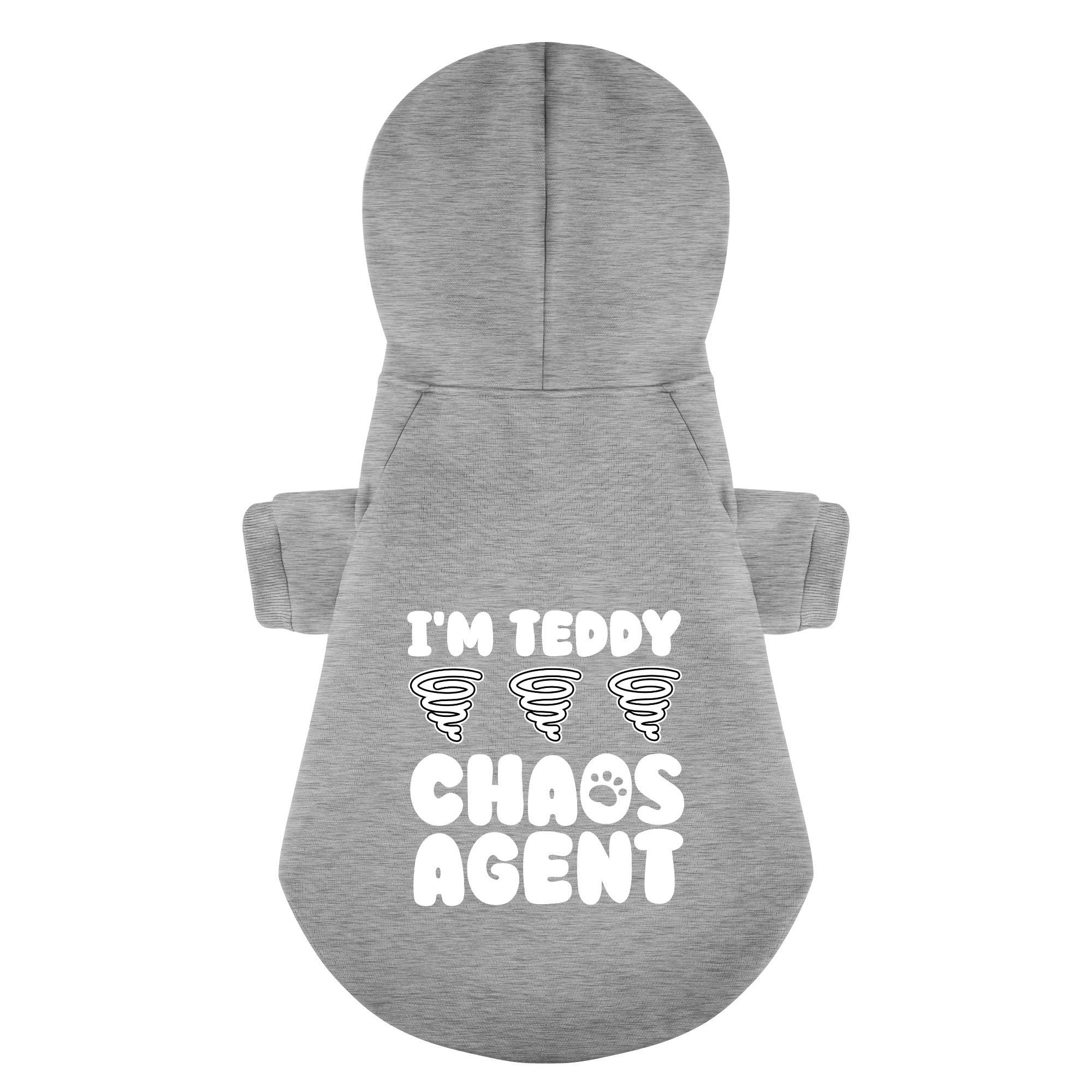 Im TEDDY - chaos agent  - personalized hoodie with your dog name – dog hoodie – dog clothes