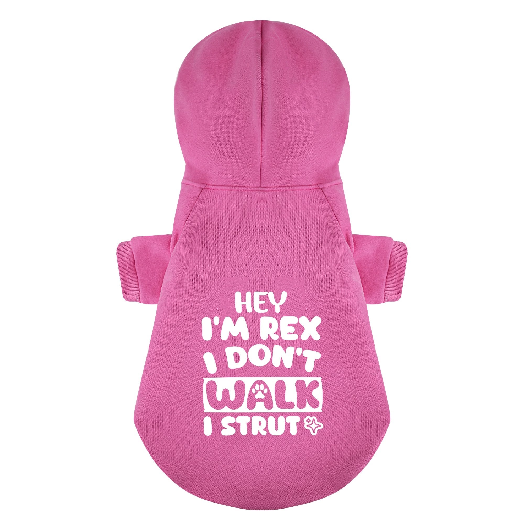 Hey, I’m Rex. I don’t walk—I strut - personalized hoodie with your dog name – dog hoodie – dog clothes