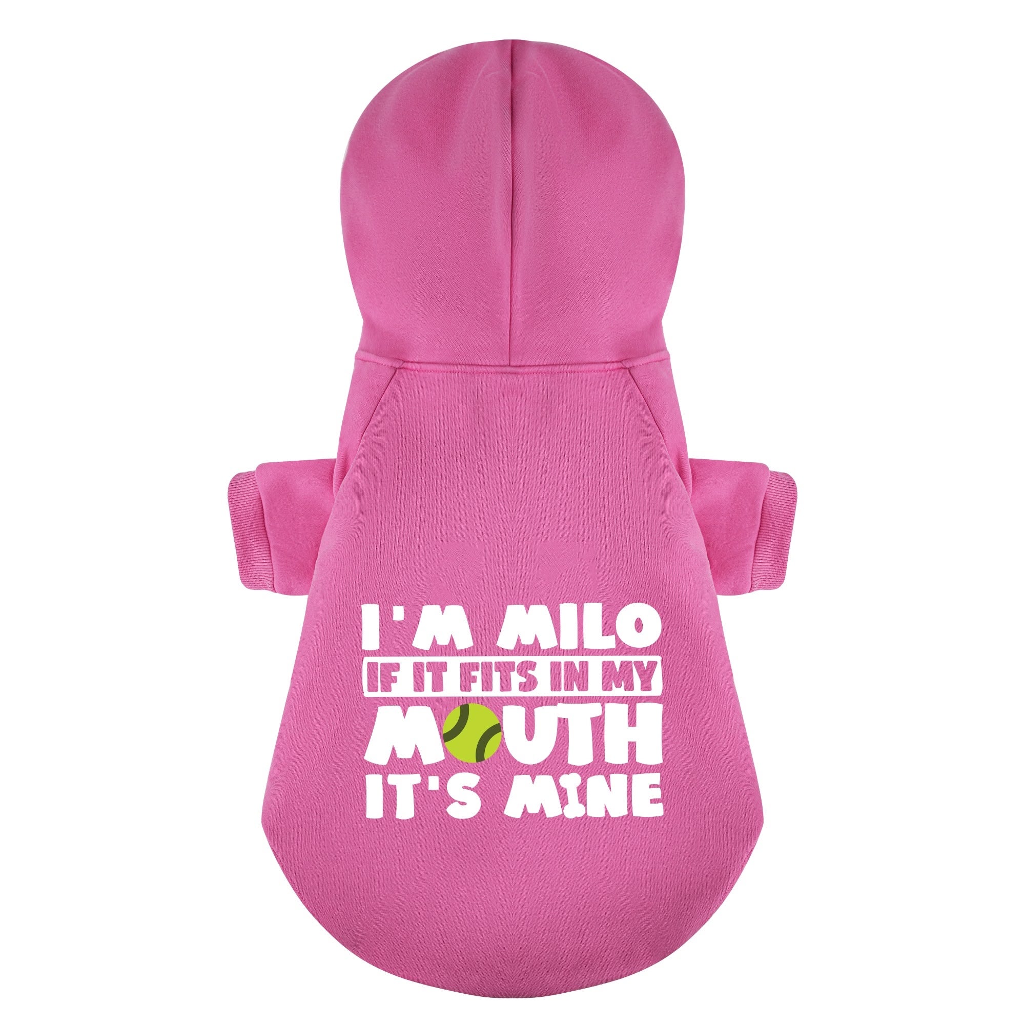 I’m Milo. If it fits in my mouth, it’s mine - personalized hoodie with your dog name – dog hoodie – dog clothes