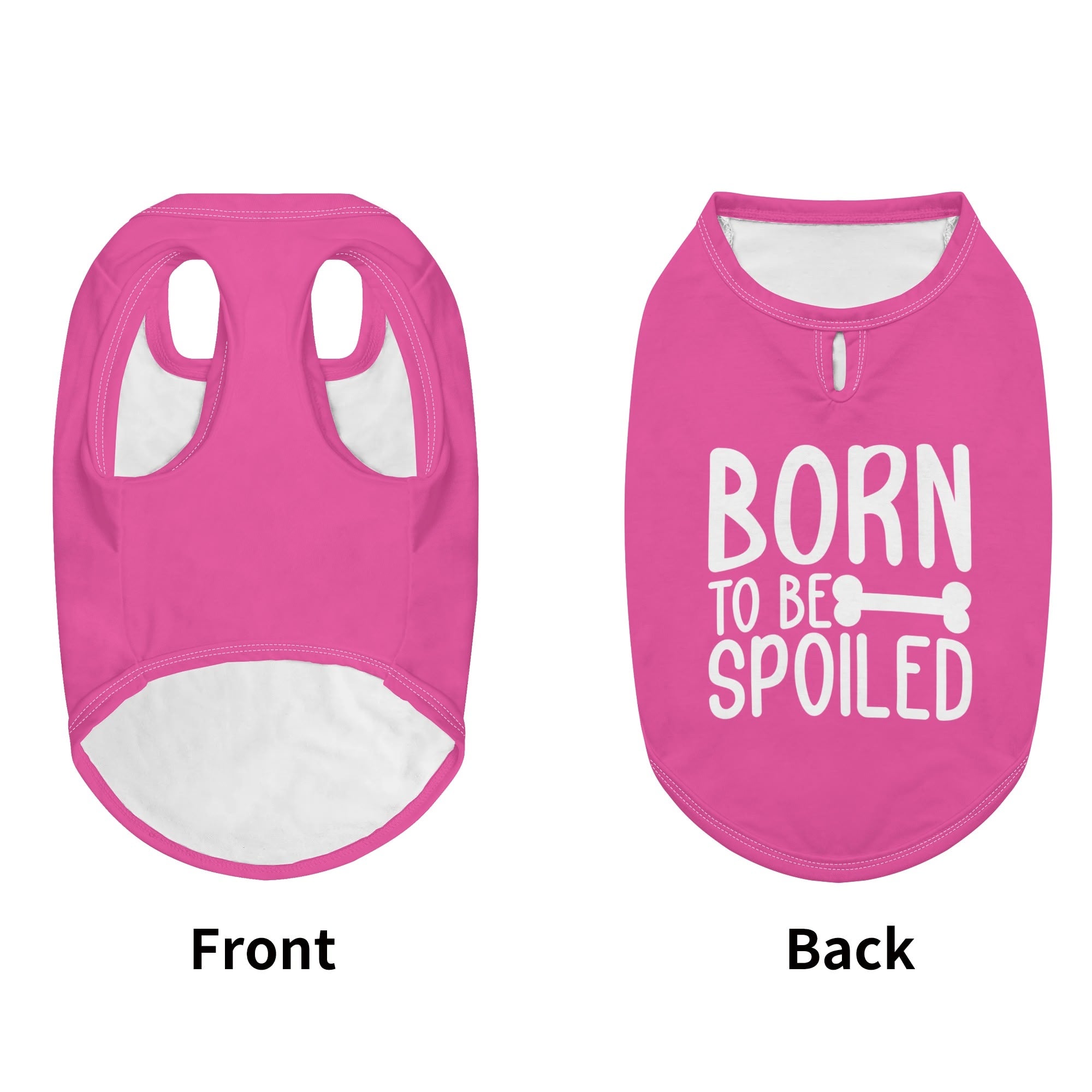 Born to Be Spoiled  – Dog Shirt