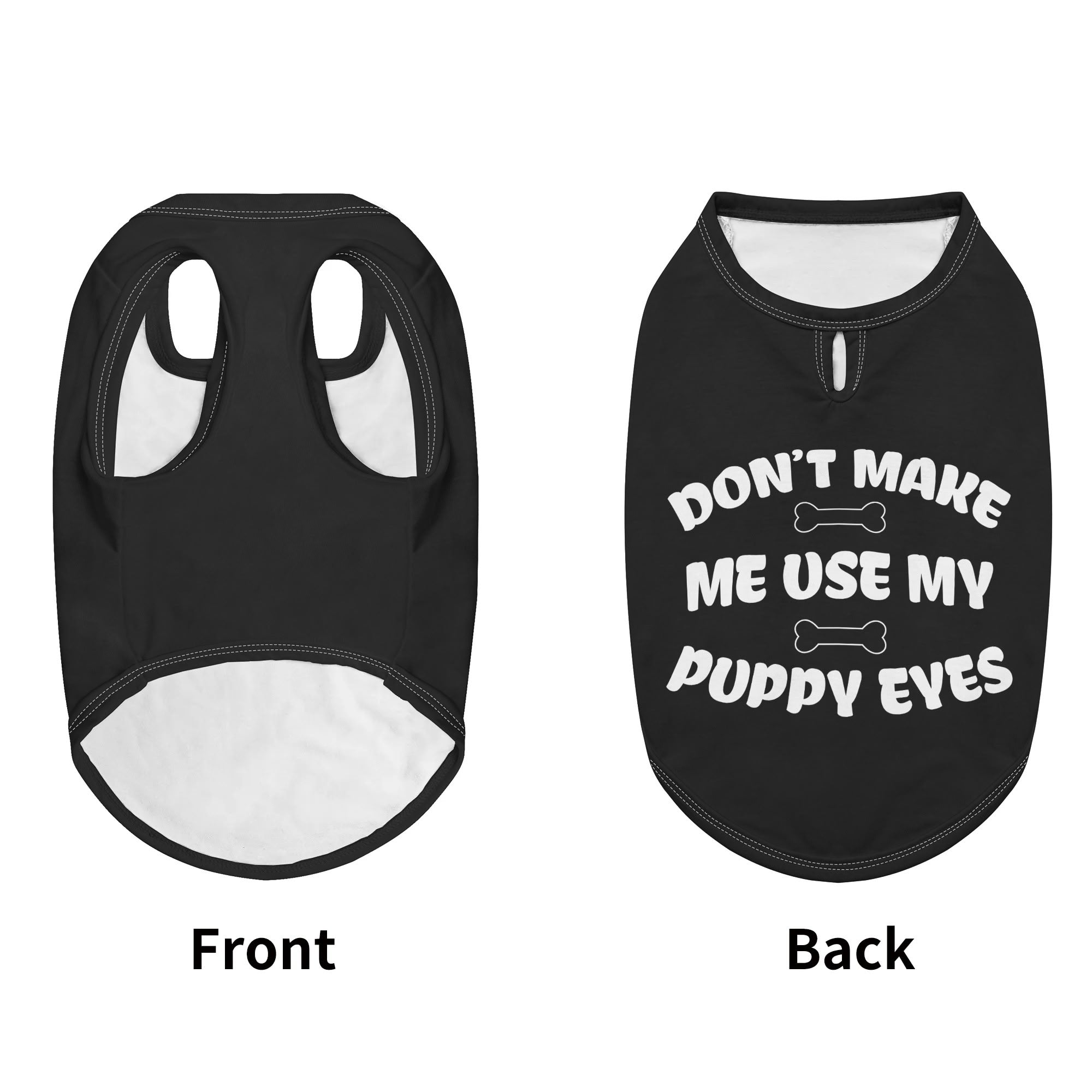 Don’t Make  – Dog Shirt