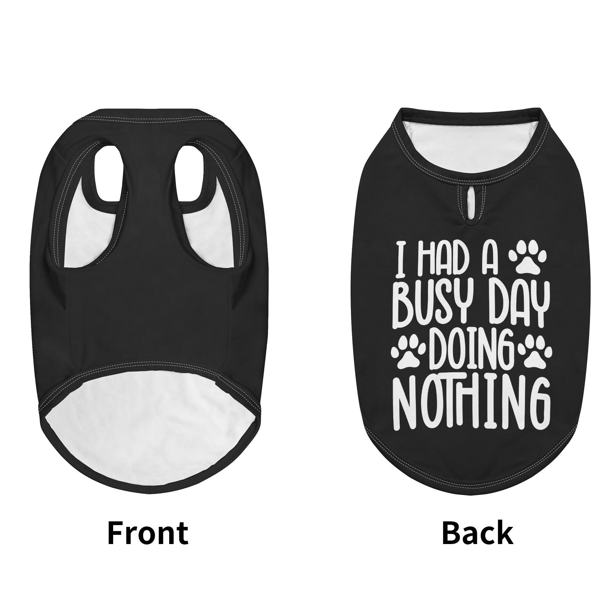 Busy Day  – Dog Shirt