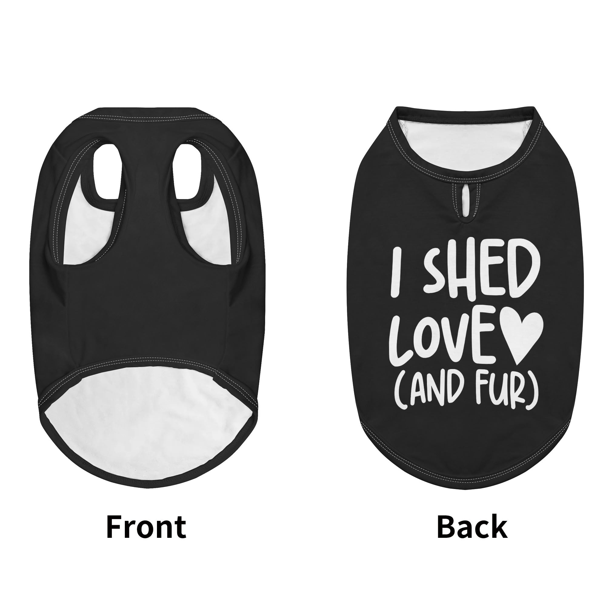 I Shed Love  – Dog Shirt