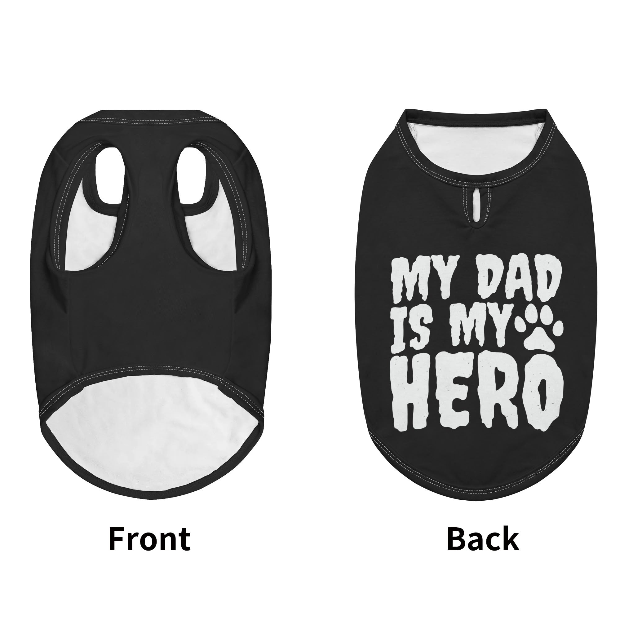 My Dad is My Hero  – Dog Shirt