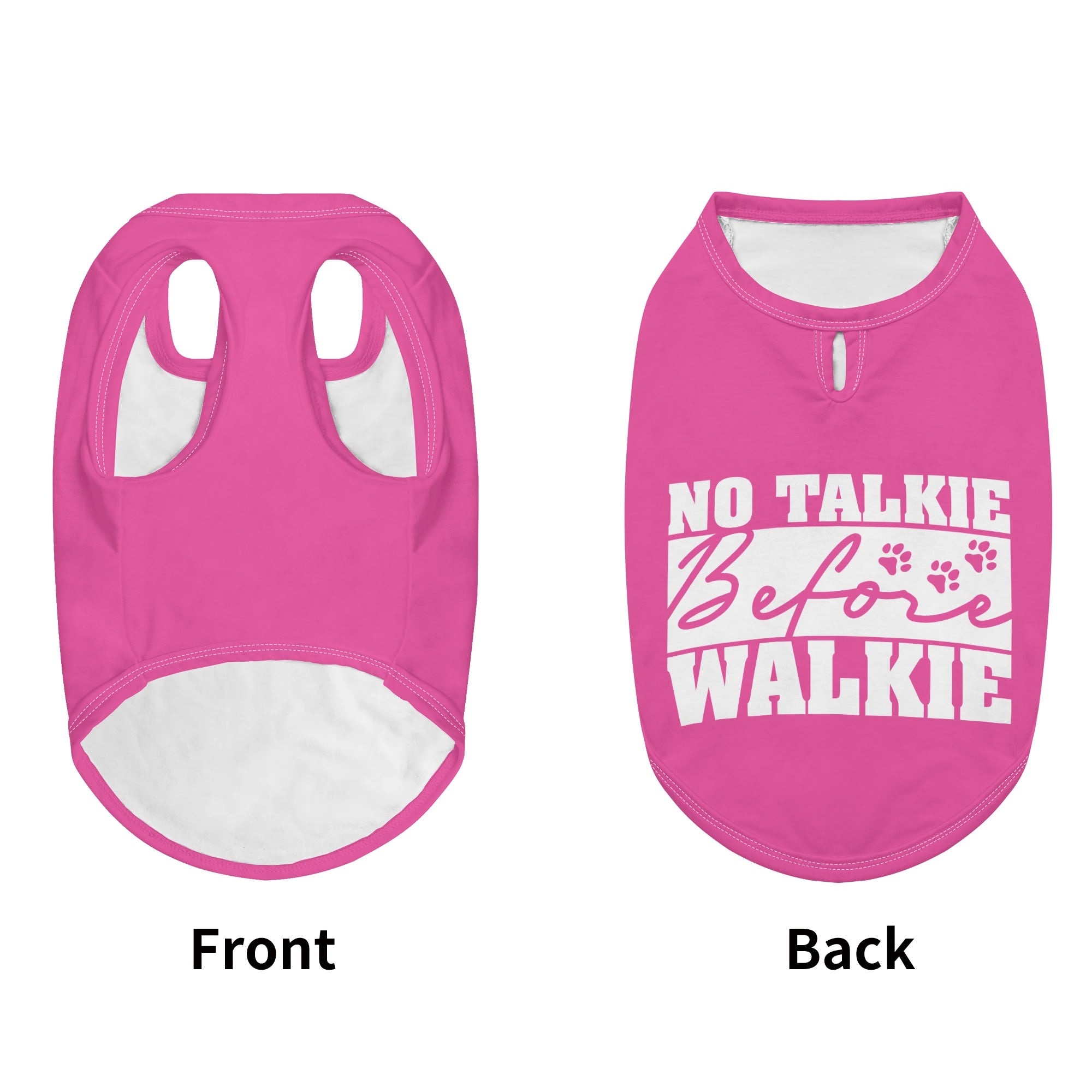 No Talkie Before Walkie  – Dog Shirt