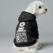 Maltese dog wearing an 'If Cute Was a Crime' hoodie