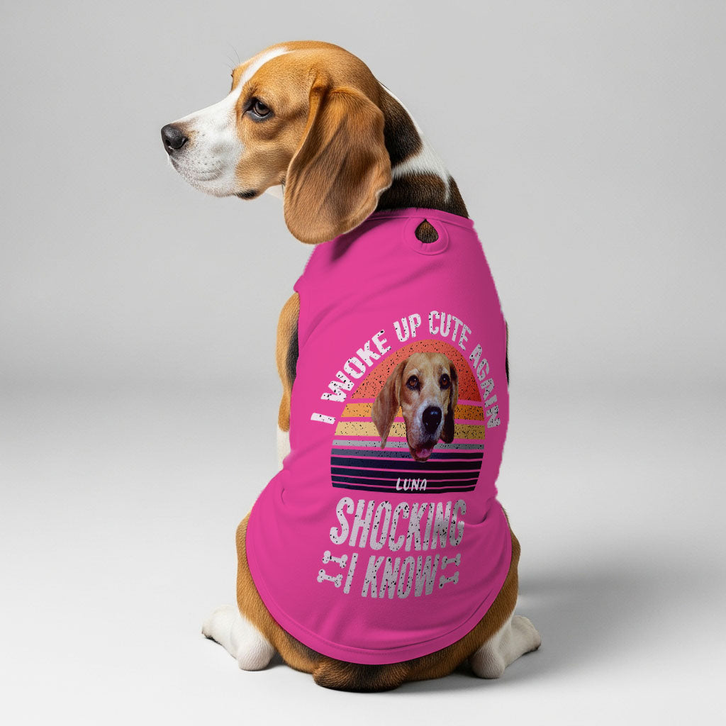 I woke up cute again – Personalized Shirt with Your Dog’s Name and Face – Dog Shirt