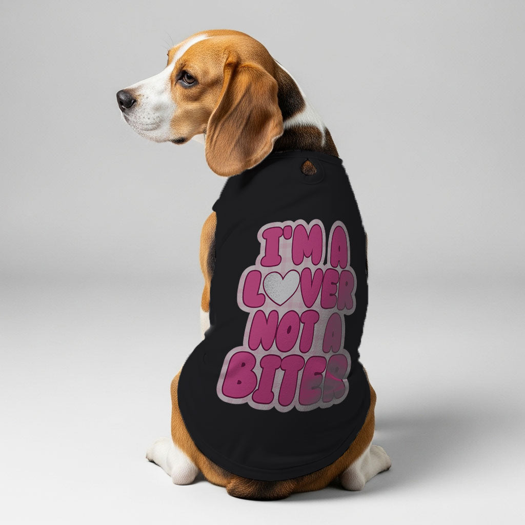 I'm A Lover  – Dog Shirt