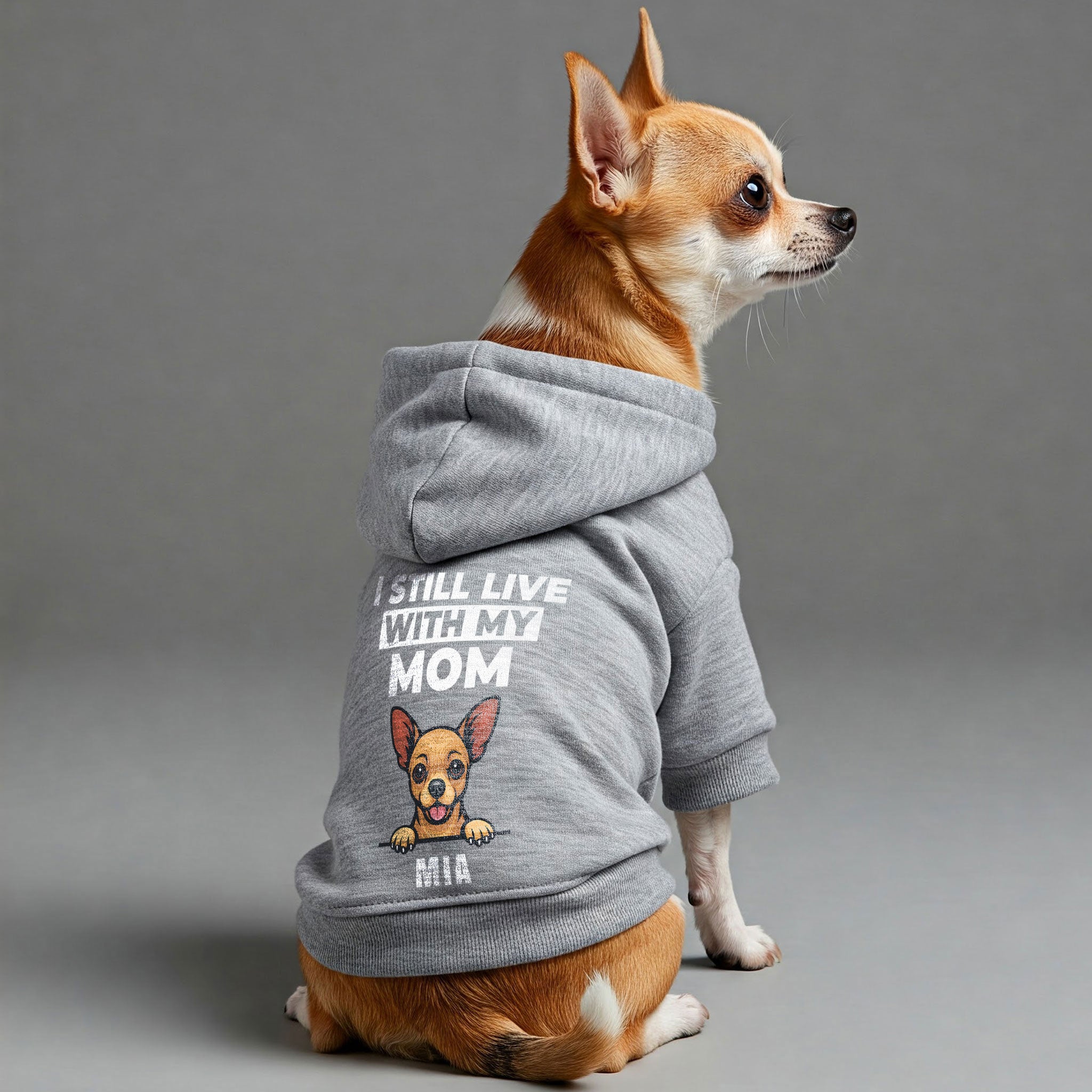 I STILL LIVE  - Personalized hoodie with your dog's name,MOM or DAD and face or a clipart of its breed– dog hoodie – dog clothes