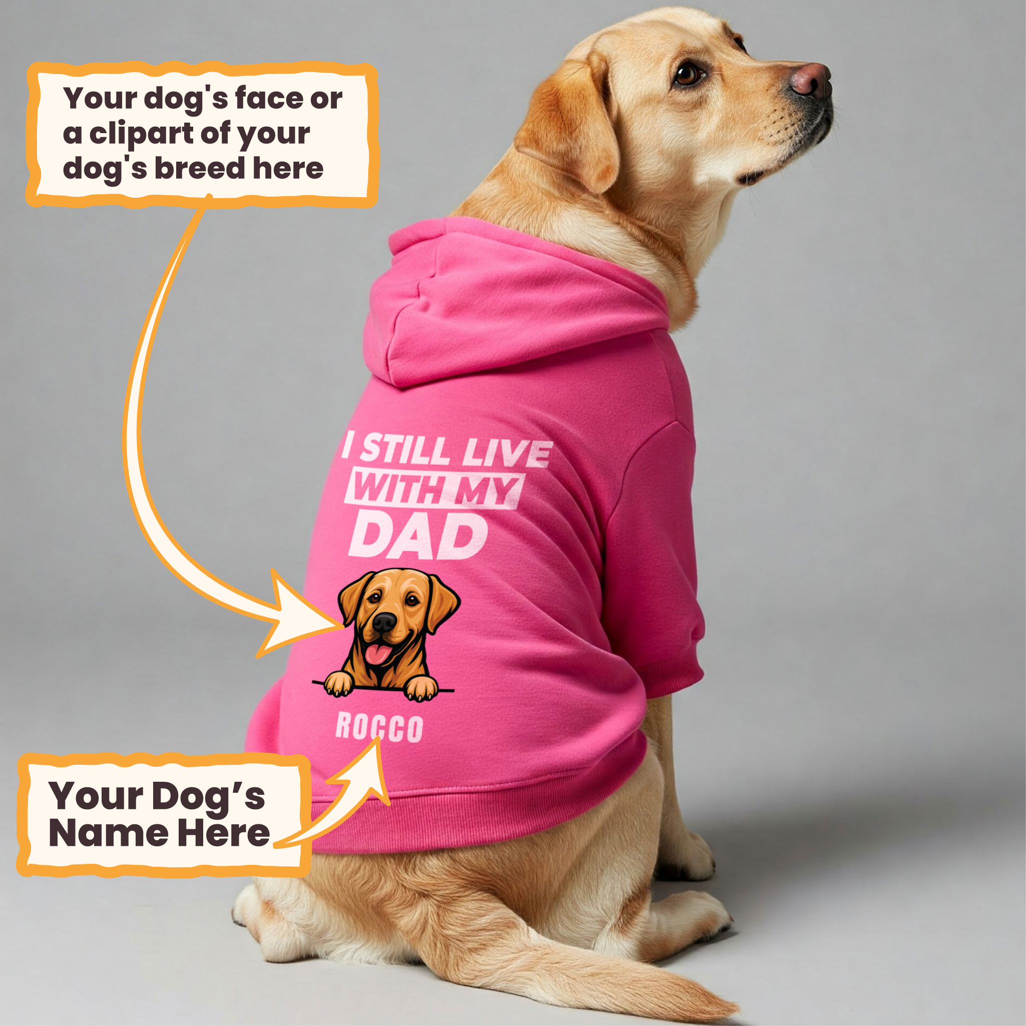 I STILL LIVE  - Personalized hoodie with your dog's name,MOM or DAD and face or a clipart of its breed– dog hoodie – dog clothes