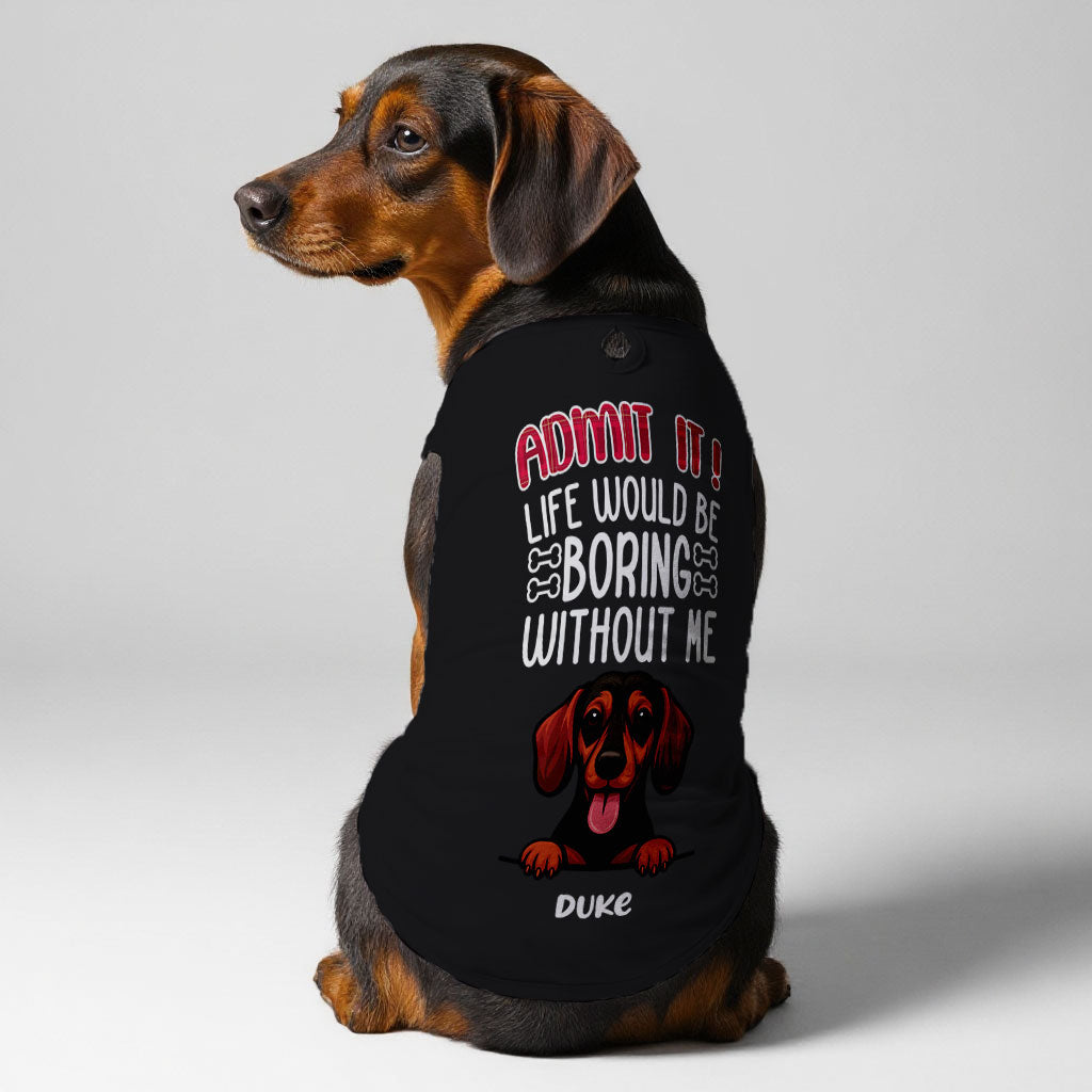 Admit It – Personalized Shirt with Your Dog’s Name and Breed – Dog Shirt