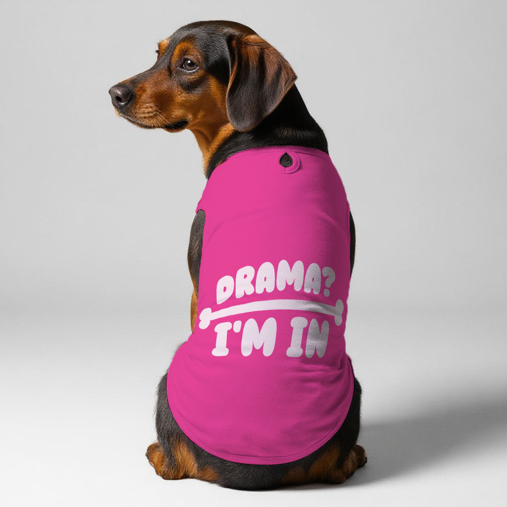 Drama – Dog Shirt