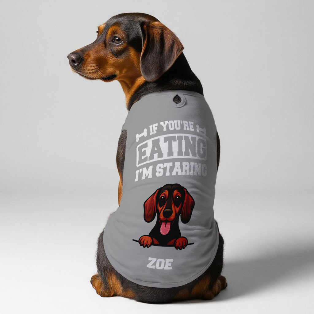 If you’re eating, I’m staring – Personalized Shirt with Your Dog’s Name and Breed – Dog Shirt