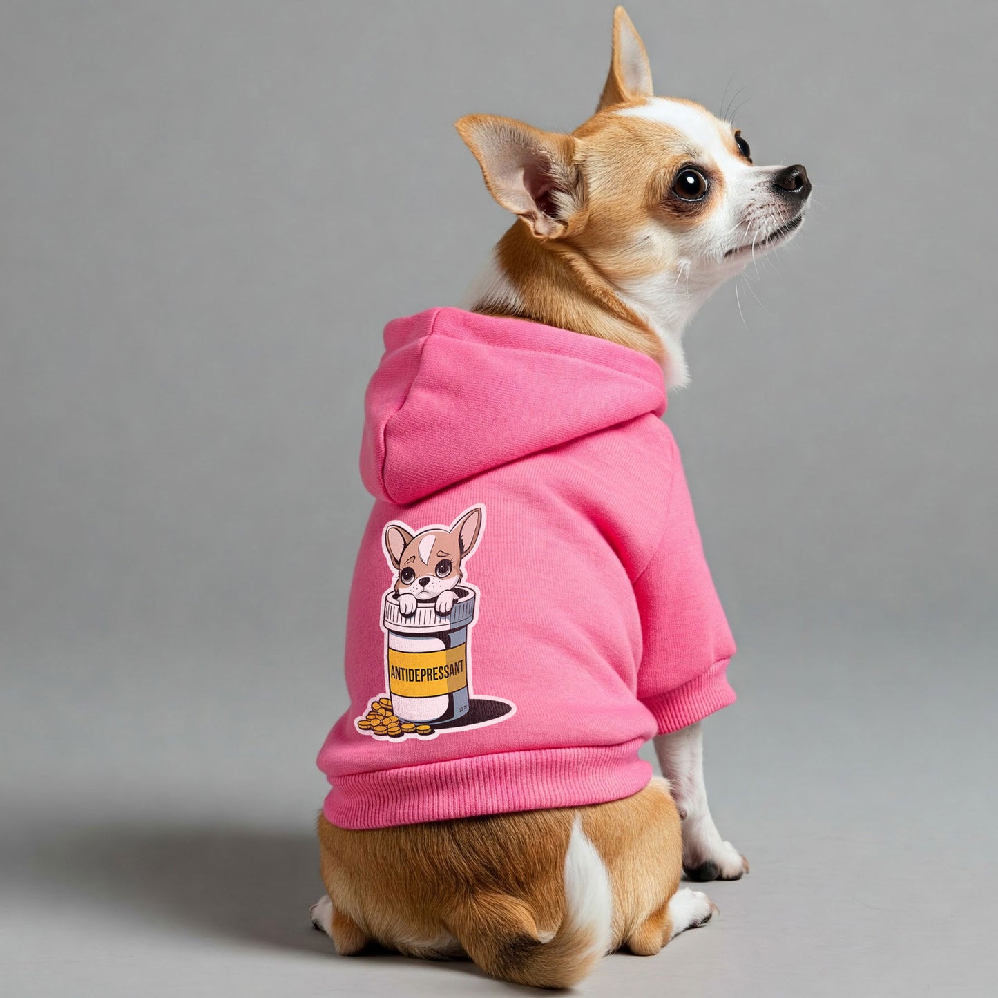 ANTIDEPRESSANT- Chihuahua Dog Hoodie