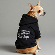 I’m the reason we can’t have nice things – Dog Hoodie – Dog Clothes
