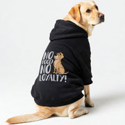 Labrador wearing a 'No Food? No Loyalty' hoodie