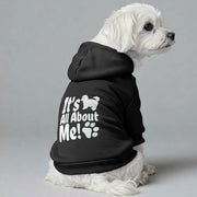 Maltese dog wearing an 'It's All About Me' hoodie