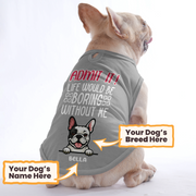 Admit It – Personalized Shirt with Your Dog’s Name and Breed – Dog Shirt