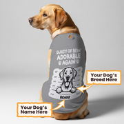 Guilty of bein’ adorable. Again – Personalized Shirt with Your Dog’s Name and Breed – Dog Shirt