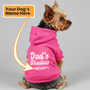 Dad's Shadow - personalized hoodie with your dog name – dog hoodie – dog clothes