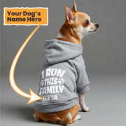 I Run This Family - personalized hoodie with your dog name – dog hoodie – dog clothes
