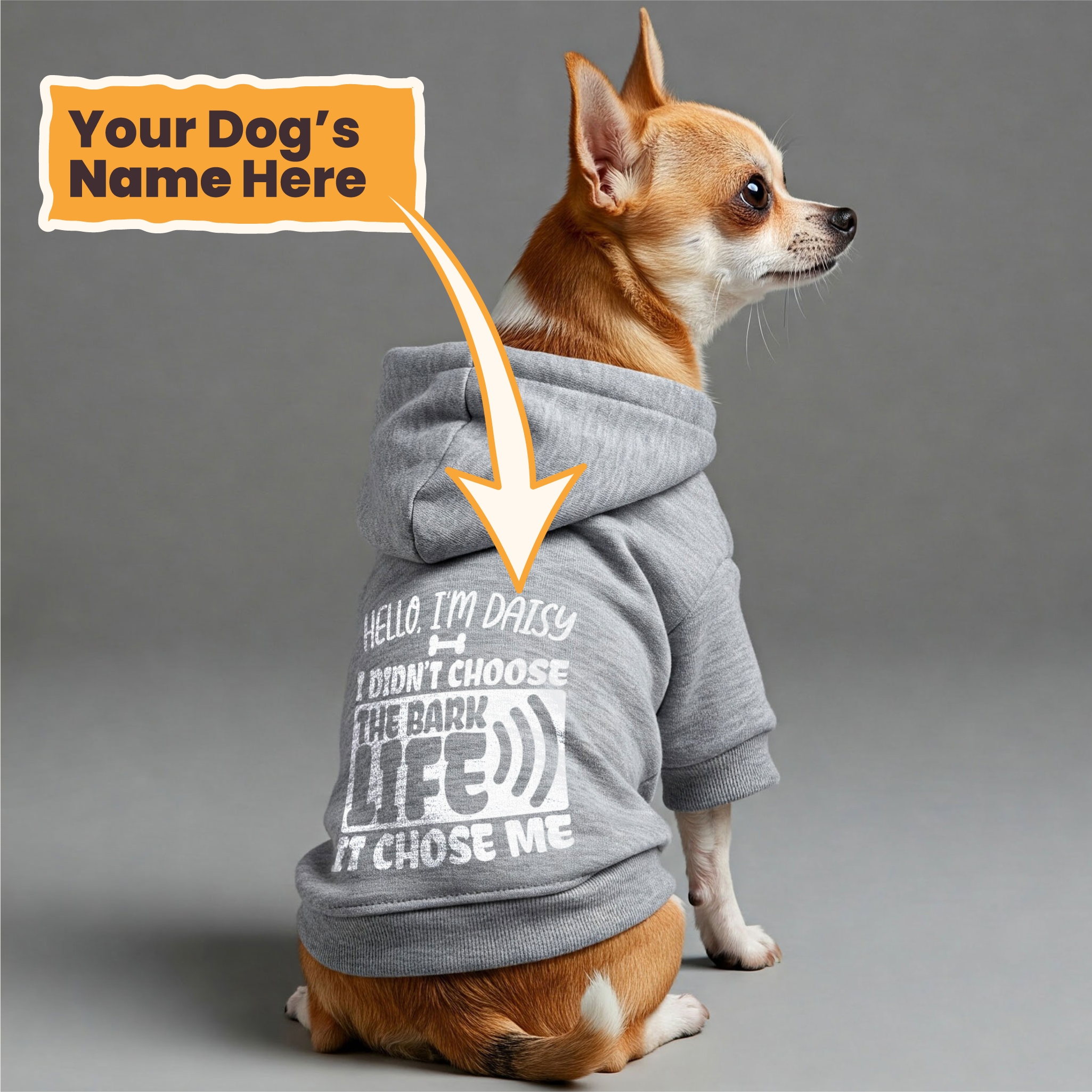 Hello, I’m Daisy. I didn’t choose the bark life—it chose me -  personalized hoodie with your dog name – dog hoodie – dog clothes