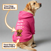 LOVE ME - personalized hoodie with your dog’s name and breed – dog hoodie – dog clothes