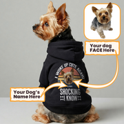 I Woke Up - Personalized hoodie with your dog’s name and Face– dog hoodie – dog clothes