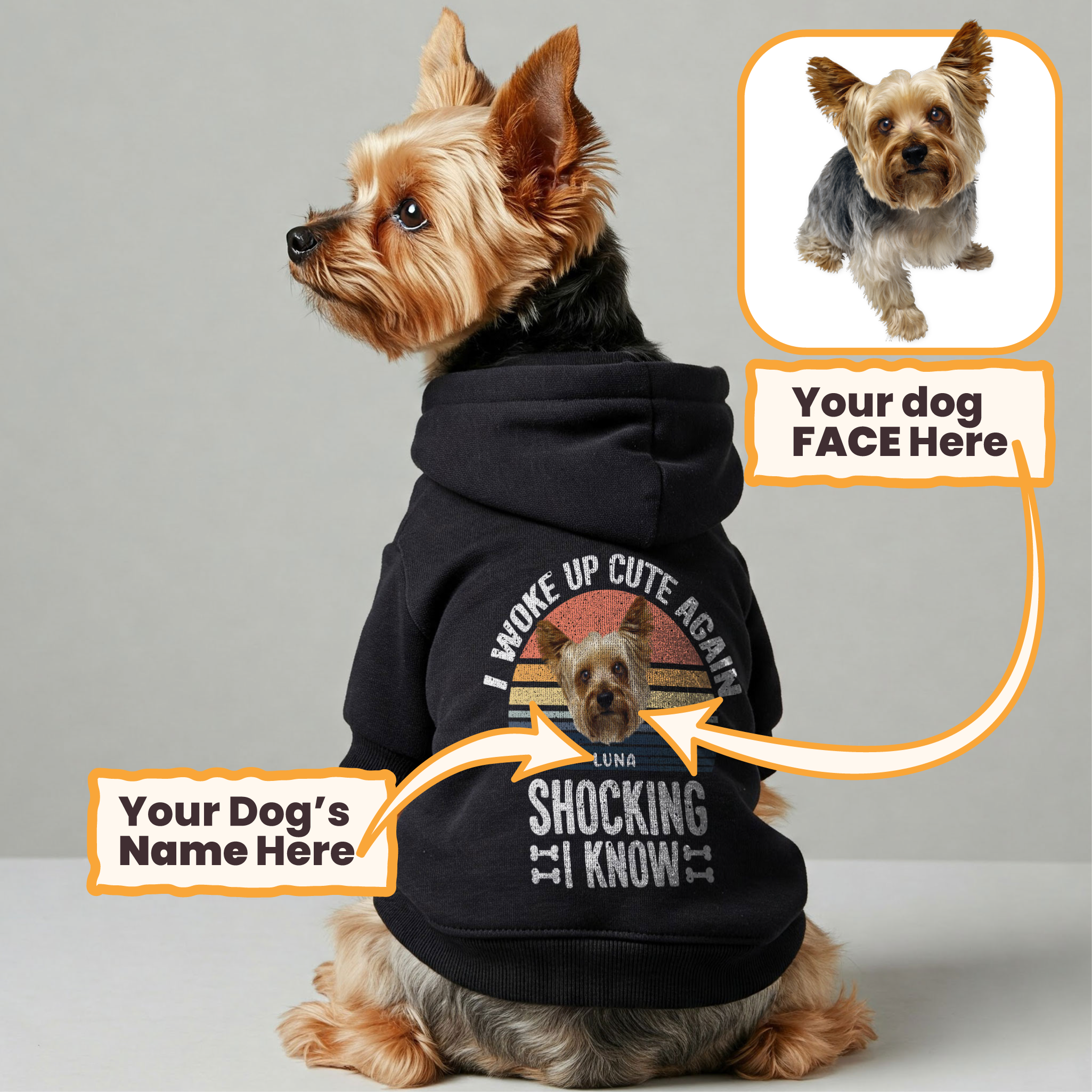 I Woke Up - Personalized hoodie with your dog’s name and Face– dog hoodie – dog clothes