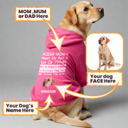Money can buy - Personalized hoodie with your dog’s name, photo, and MOM, MUM, or DAD– dog hoodie – dog clothes