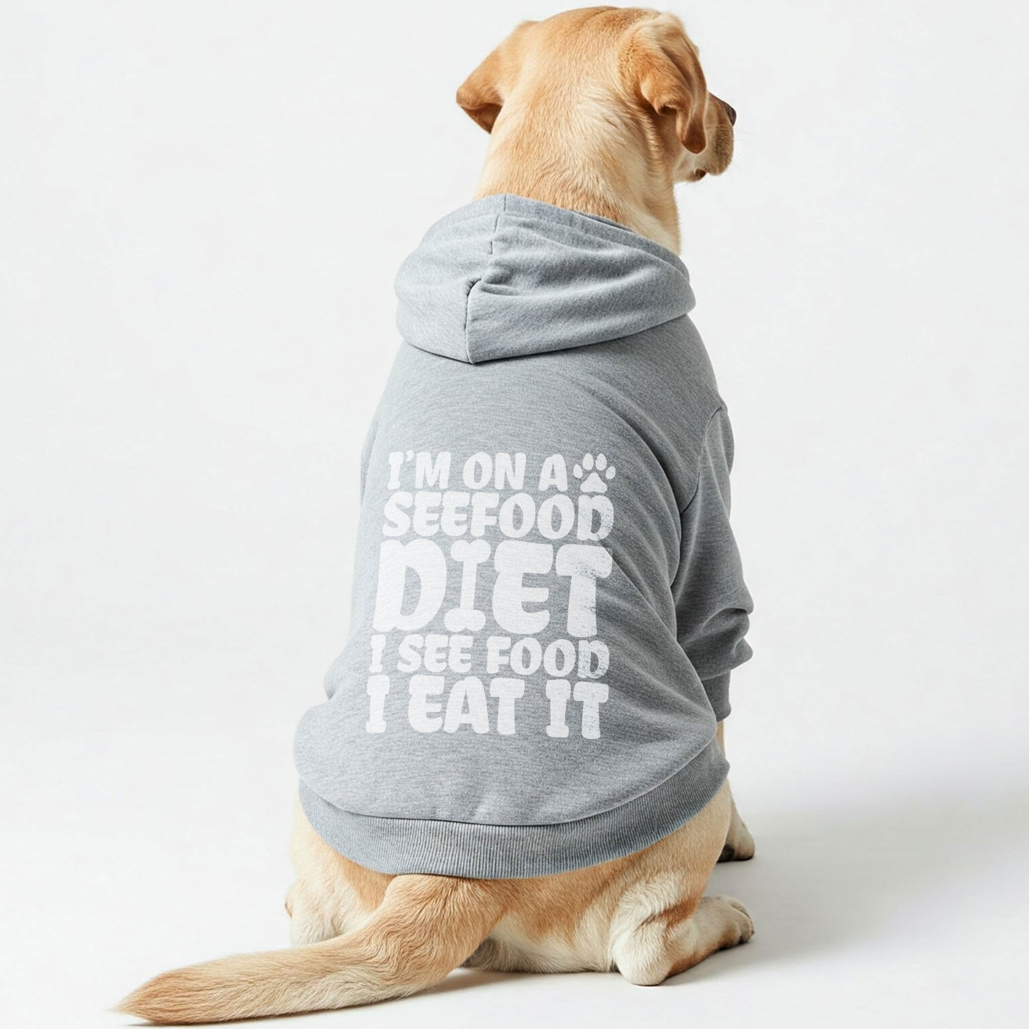I’m on a Seefood Diet (I See Food, I Eat It) – Dog Hoodie – Dog Clothes
