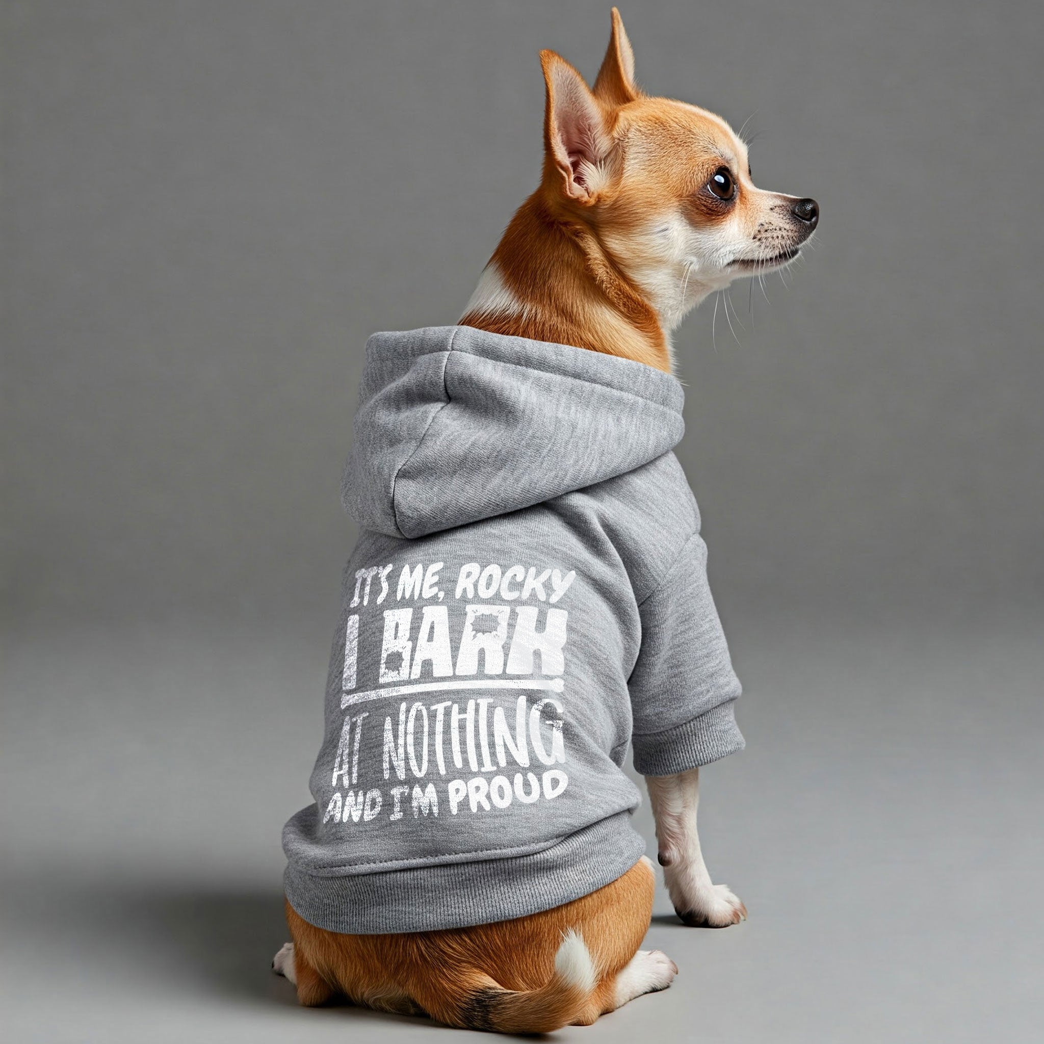 It’s me, Rocky. I bark at nothing, and I’m proud - personalized hoodie with your dog name – dog hoodie – dog clothes