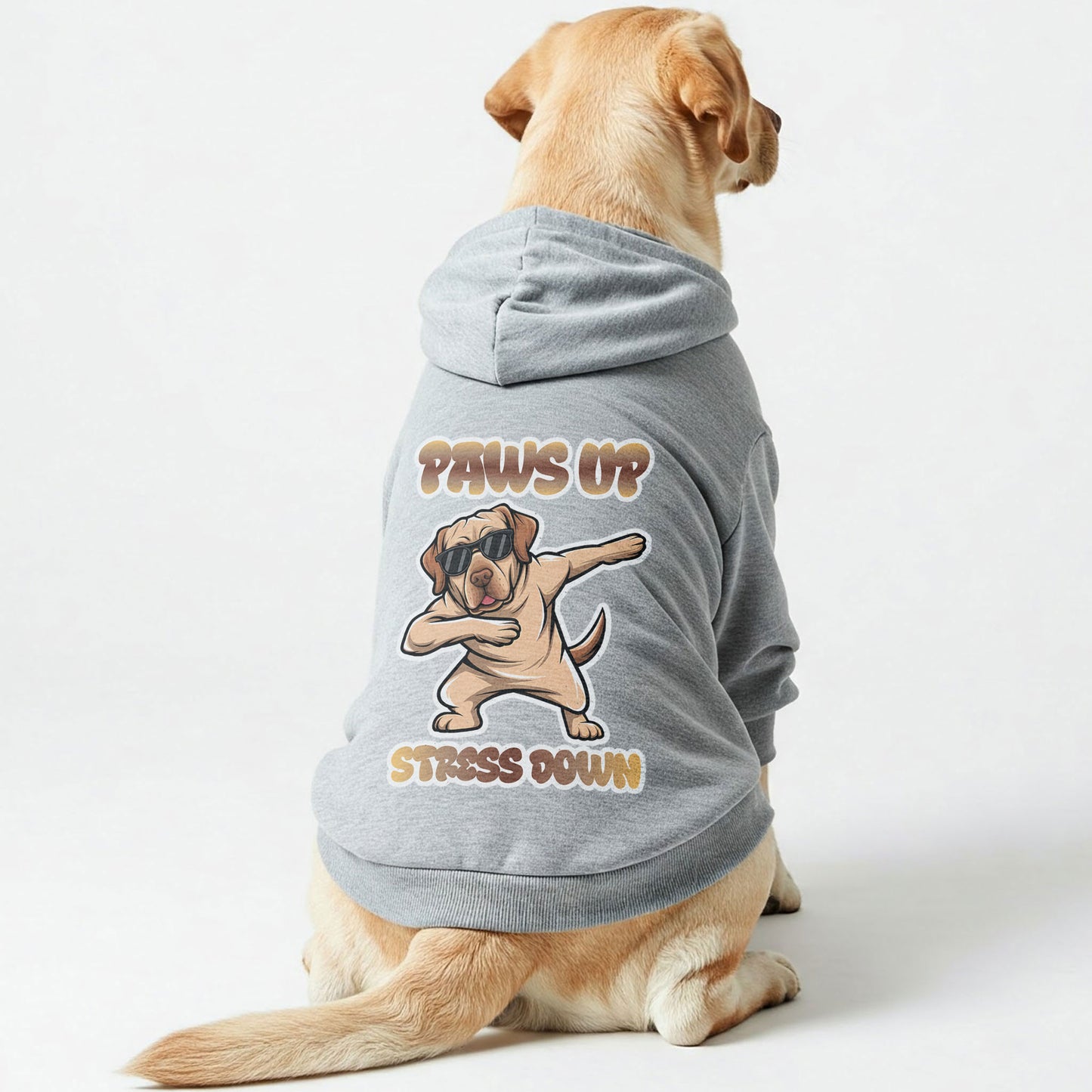 Paws up, stress down - Labrador Hoodie - Dog Clothes