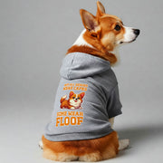 Corgi wearing a 'Some Wear Floof' hoodie