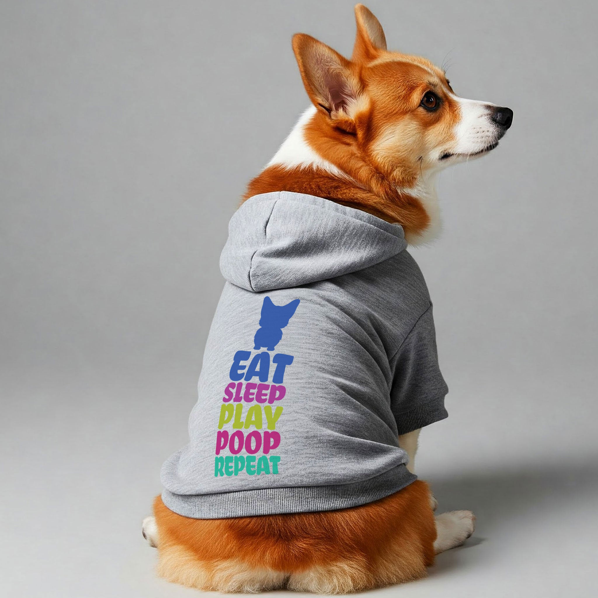 EAT, SLEEP, PLAY, POOP, REPEAT - Corgi Hoodie - Dog Clothes