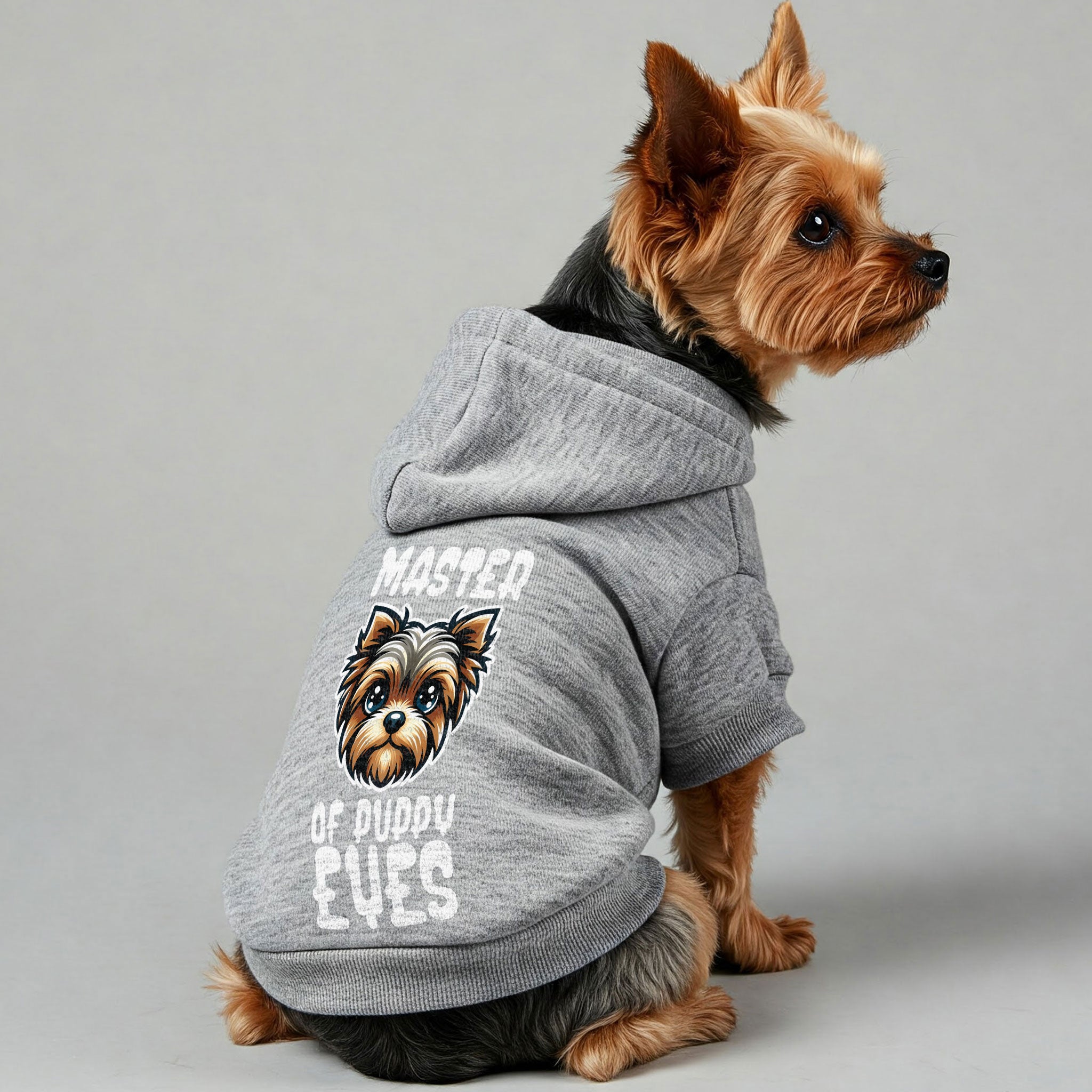 Master of Puppy Eyes - Yorkie Hoodie - Dog Clothes