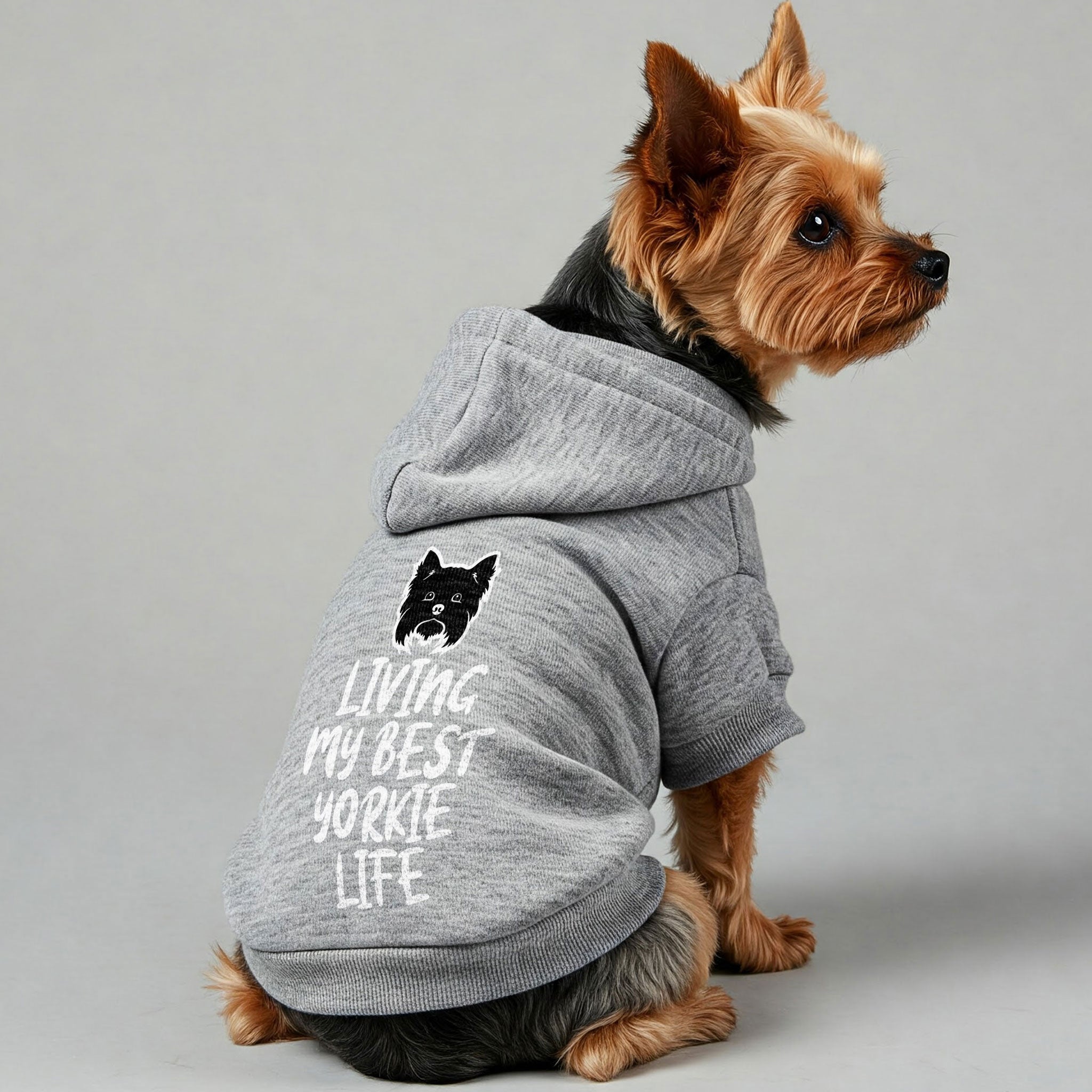 LIVING MY BEST YORKIE LIFE - Yorkie Hoodie - Dog Clothes