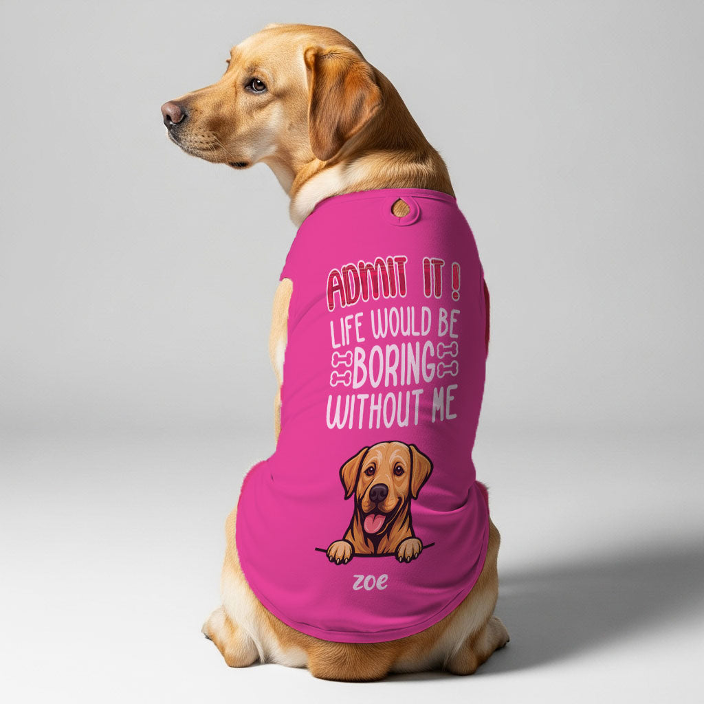 Admit It – Personalized Shirt with Your Dog’s Name and Breed – Dog Shirt