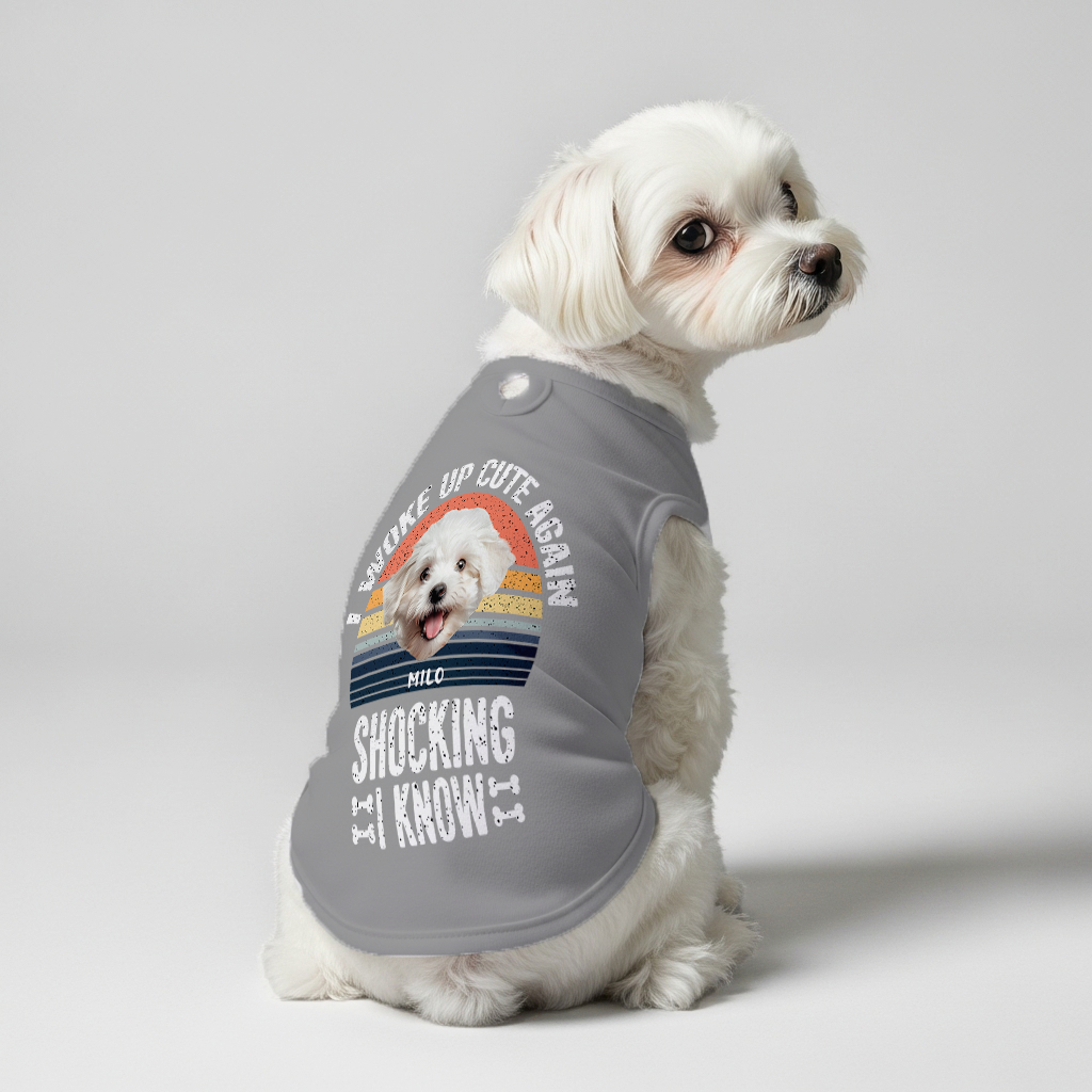 I woke up cute again – Personalized Shirt with Your Dog’s Name and Face – Dog Shirt
