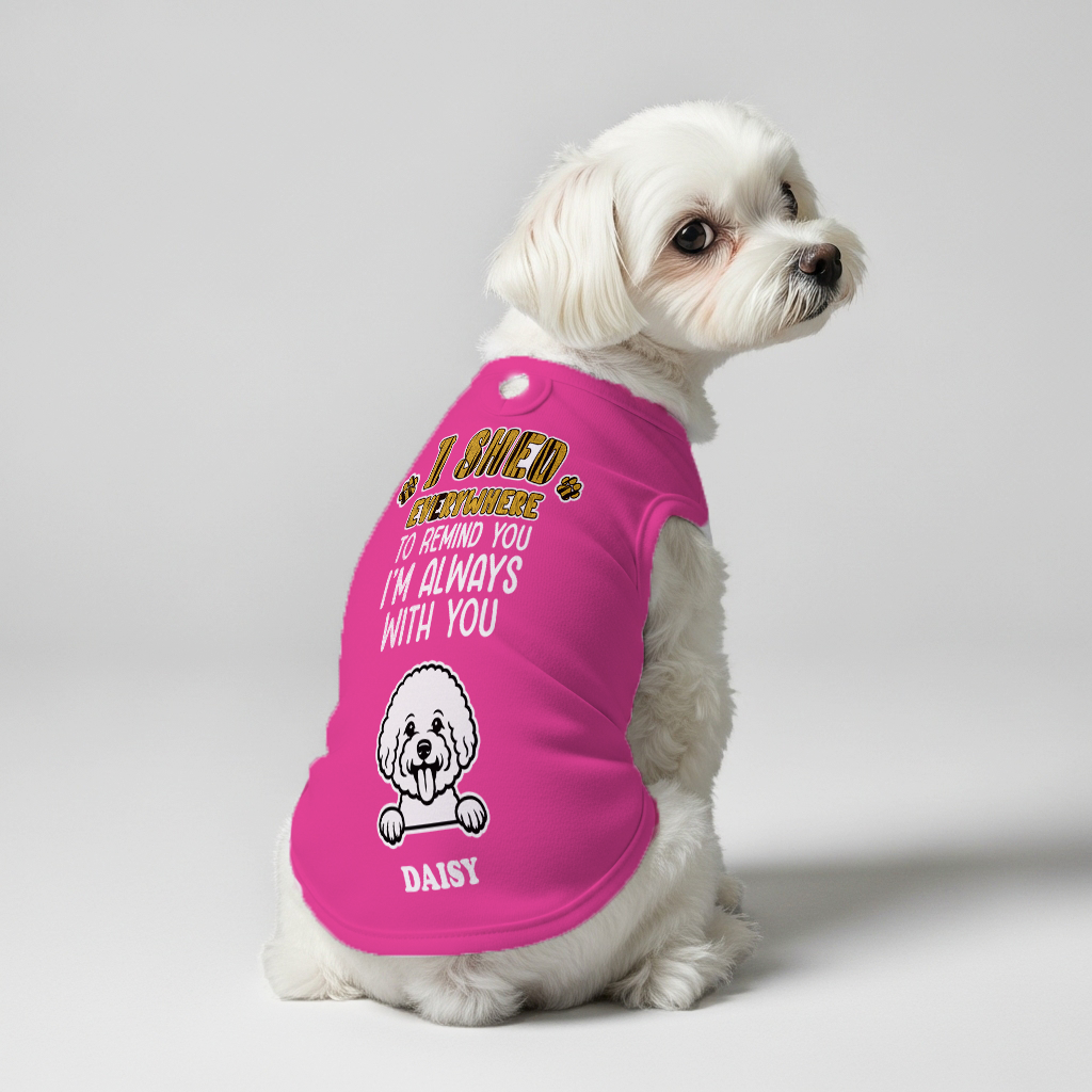 I shed everywhere – Personalized Shirt with Your Dog’s Name and Breed – Dog Shirt