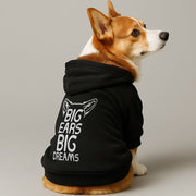 Corgi wearing a 'Big Ears, Big Dreams' hoodie