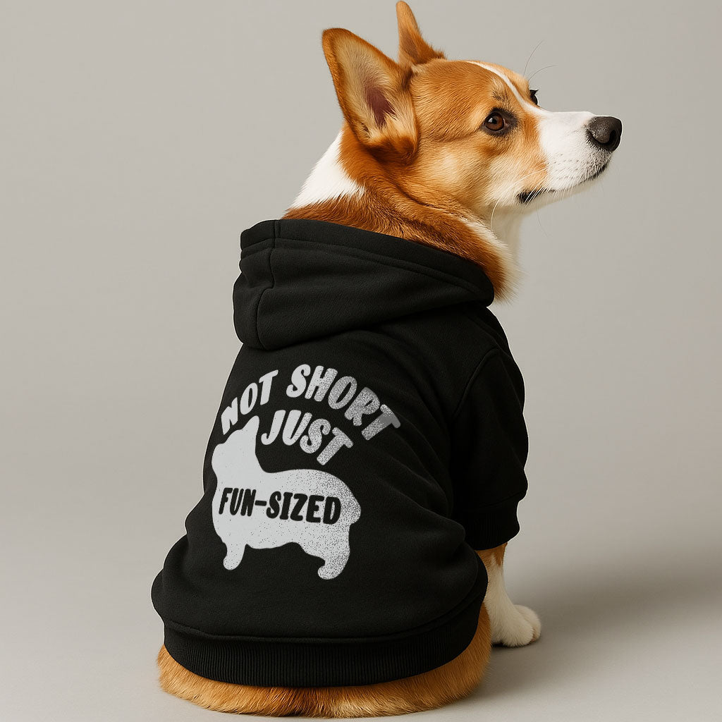 Not Short, Just Fun-Sized - Corgi Hoodie - Dog Clothes