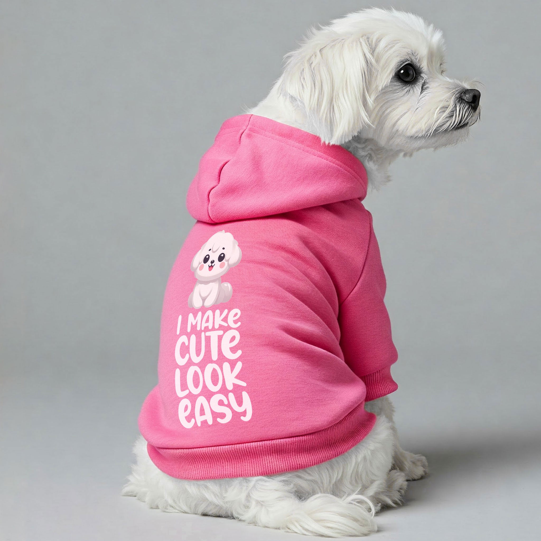 I Make Cute Look Easy - Maltese Dog Hoodie