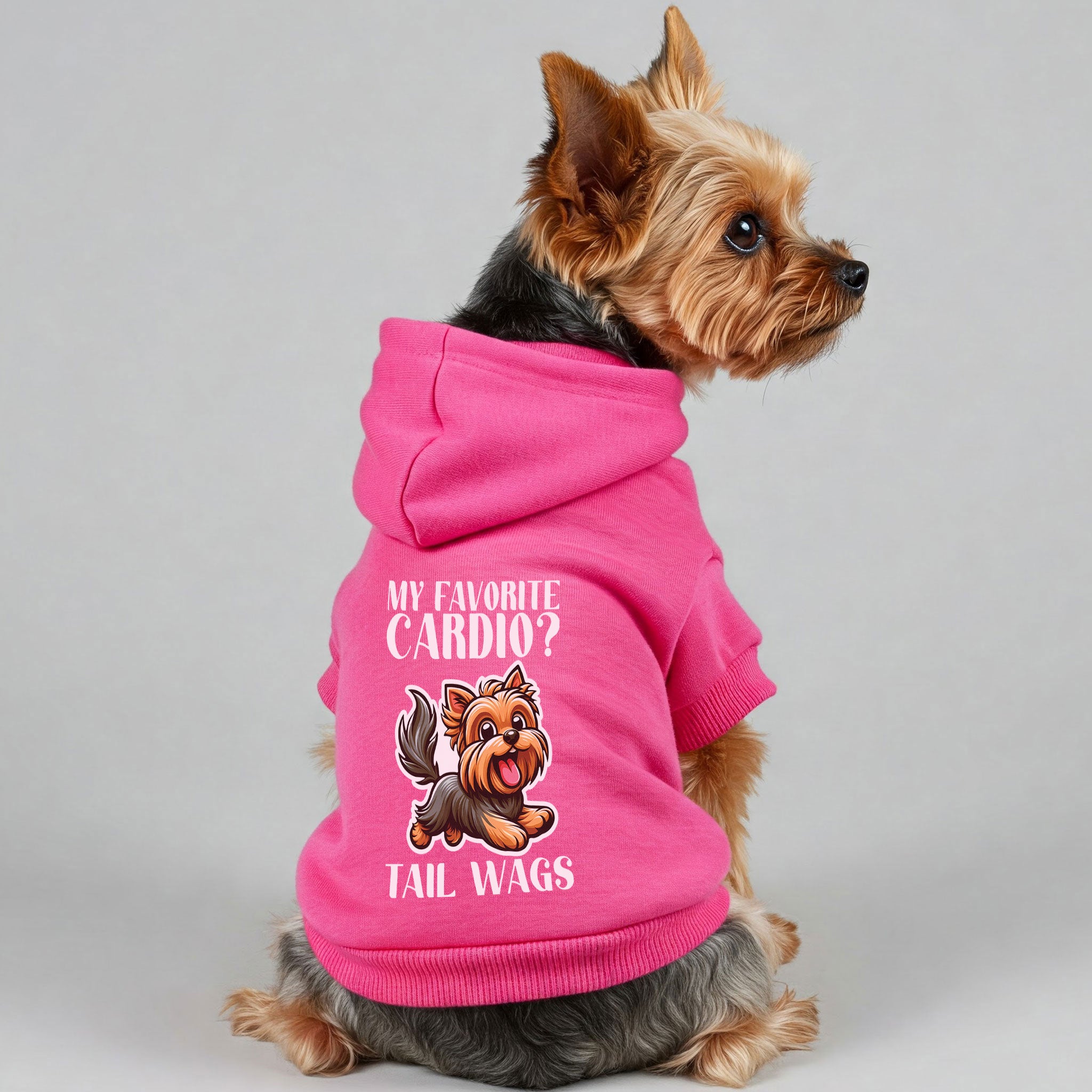 My favorite cardio? Tail wags - Yorkie Hoodie - Dog Clothes