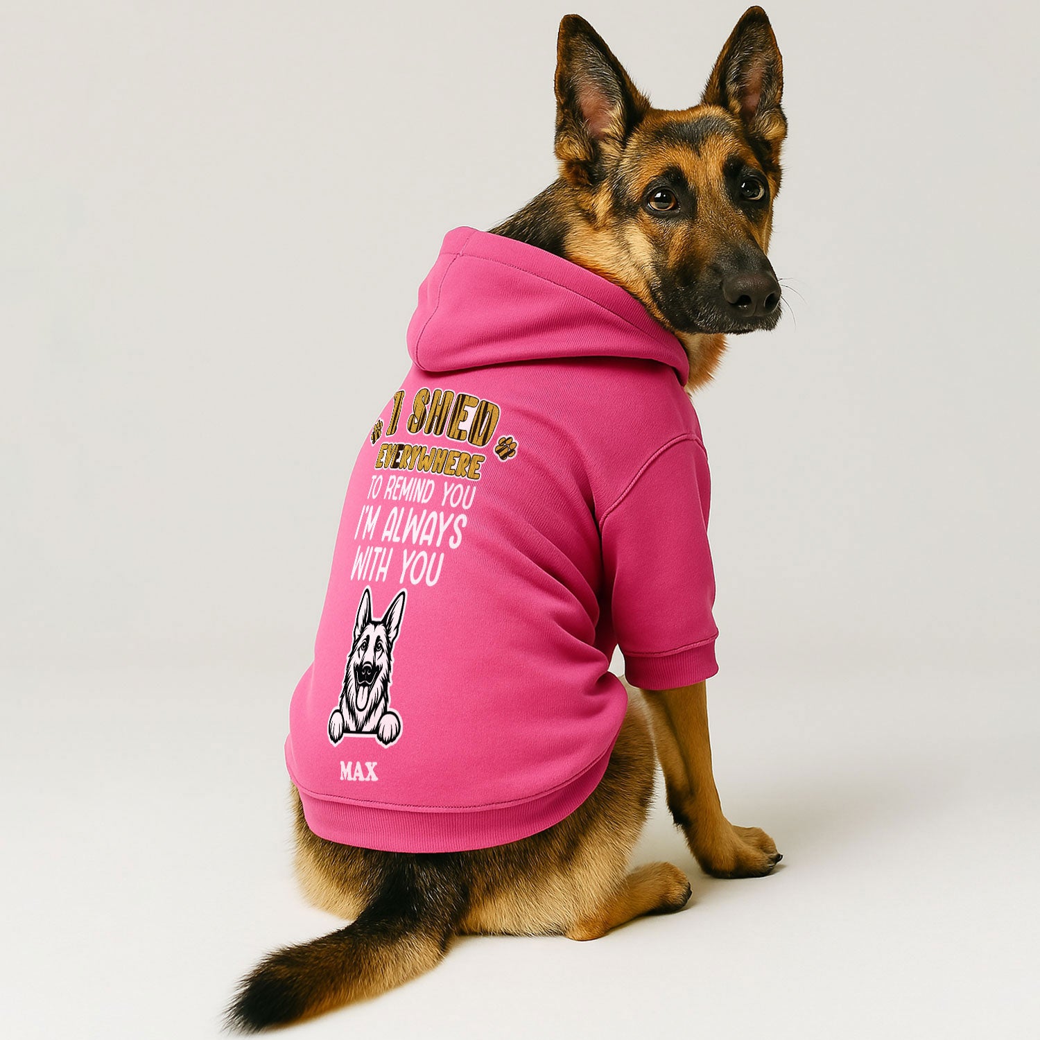 I SHED EVERYWHERE - personalized hoodie with your dog’s name and breed – dog hoodie – dog clothes